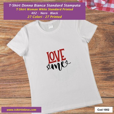 love me T-shirt Stampata