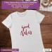 good vibes T-shirt