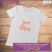 good vibes T-shirt