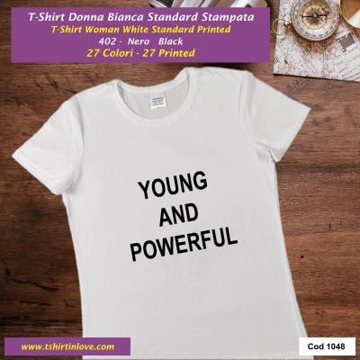 young and powerful T-shirt