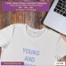 young and powerful T-shirt