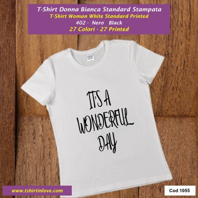 it's a wonderfull day T-shirt stampata